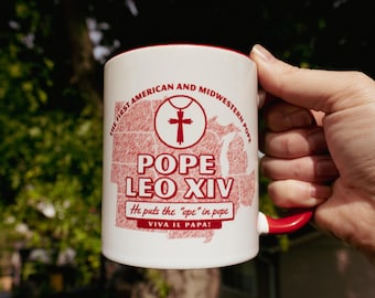 Pope Leo XIV Coffee Mug, Catholic Dad Gift, Catholic American Midwesterner Coffee Cup, Midwest Ope, Parish Priest Present