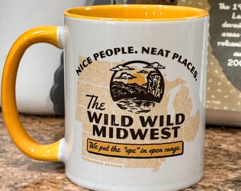 Wild Wild Midwest Coffee Mug, Funny Midwestern Gift