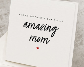 Amazing Mom Mother's Day Card, Cute Mothers Day Card From Daughter, Happy Mothers Day Card From Son, Sentimental Happy Mother's Day Card