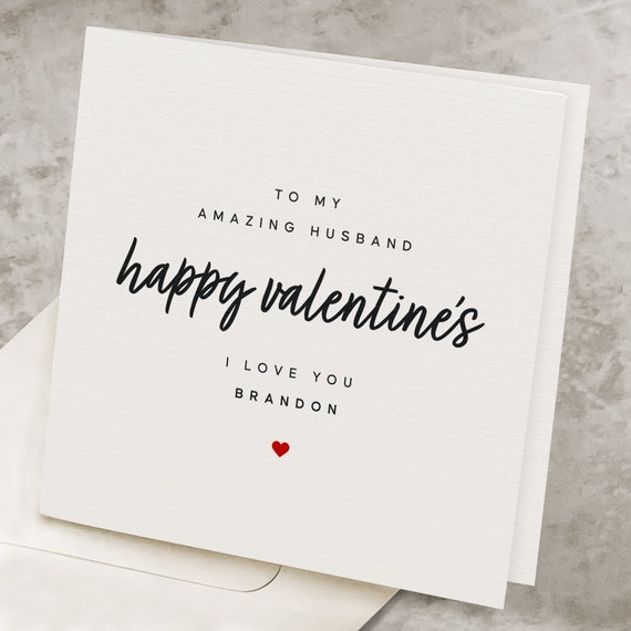 Husband Happy Valentines Day Card, Romantic, Personalized, Valentine's Day  Card For Husband, I Love You, His Name, Valentines Gift For Hubby