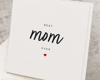 Cute Mother's Day Card, Best Mom Ever, Happy Mothers Day Card From Daughter, Best Mother, Funny Mothers Day Gift For Best Mommy