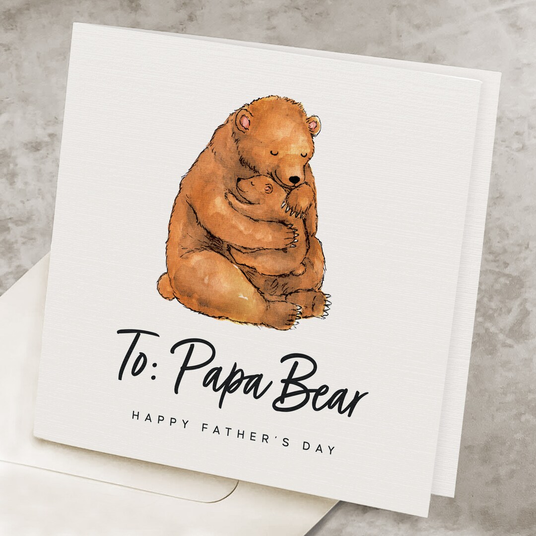 Happy Father's Day Card for Dad, Papa Bear Hug, Daddy Card From ...