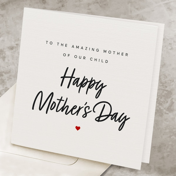 Happy Mothers Day Card For Wife, From Husband, Happy Mother's Day To The Mother Of Our Child, Romantic Mothers Day Gift From Partner