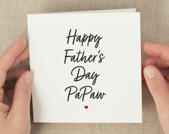 PaPaw Fathers Day Card, Happy Father's Day PaPaw, Father's Day Card To Papaw From Granddaughter, Fathers Day Gift For Papaw From Grandson
