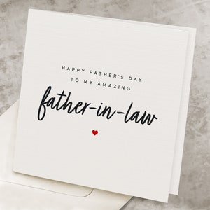 Fathers Day Card For Father-In-Law, Happy Father&#39;s Day To My Amazing Father In Law, Cute Happy Fathers Day Gift From Daughter-In-Law