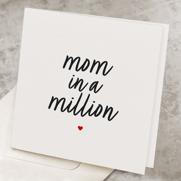 Mom In A Million Mothers Day Card, Cute Happy Mother's Day For Best Mom, From Daughter, From Son, One Of A Kind Special Amazing Mother