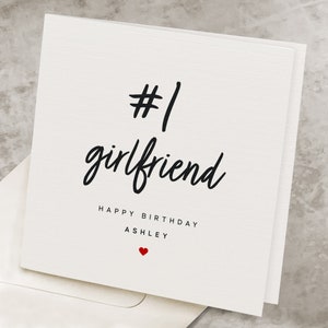 Best Girlfriend Birthday Card, Romantic Number One Girlfriend Birthday Card, From Boyfriend, Personalized Name, #1 Girlfriend, GF Birthday