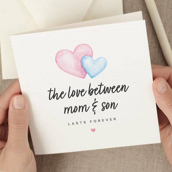 Mother's Day Card From Son, Happy Mother's Day Card To Mom From Son, Mothers Day Gift From Son, The Love Between Mom And Son Lasts Forever