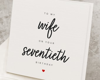 70th Birthday Card For Wife, Seventieth Birthday For Wifey, 70th Birthday Gift For Wife, 70 Years Old Wife's Romantic Birthday Card HB045