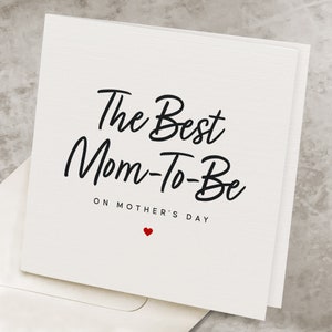 Mom-To-Be Mother&#39;s Day Card, Happy Mothers Day Gift For Future Mom, For Pregnant Daughter, Pregnant Wife, Pregnant Girlfriend, Mother-To-Be