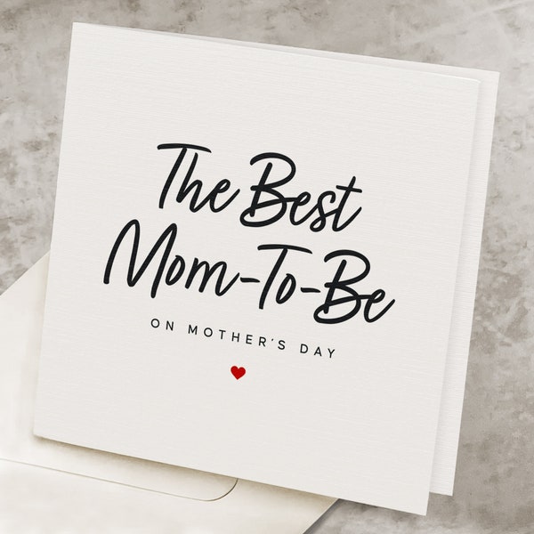 Mom-To-Be Mother's Day Card, Happy Mothers Day Gift For Future Mom, For Pregnant Daughter, Pregnant Wife, Pregnant Girlfriend, Mother-To-Be