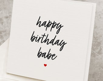 Birthday Card For Boyfriend, For Husband, Happy Birthday Babe, Romantic Birthday Card To Girlfriend, For Wife, Birthday Gift To Partner
