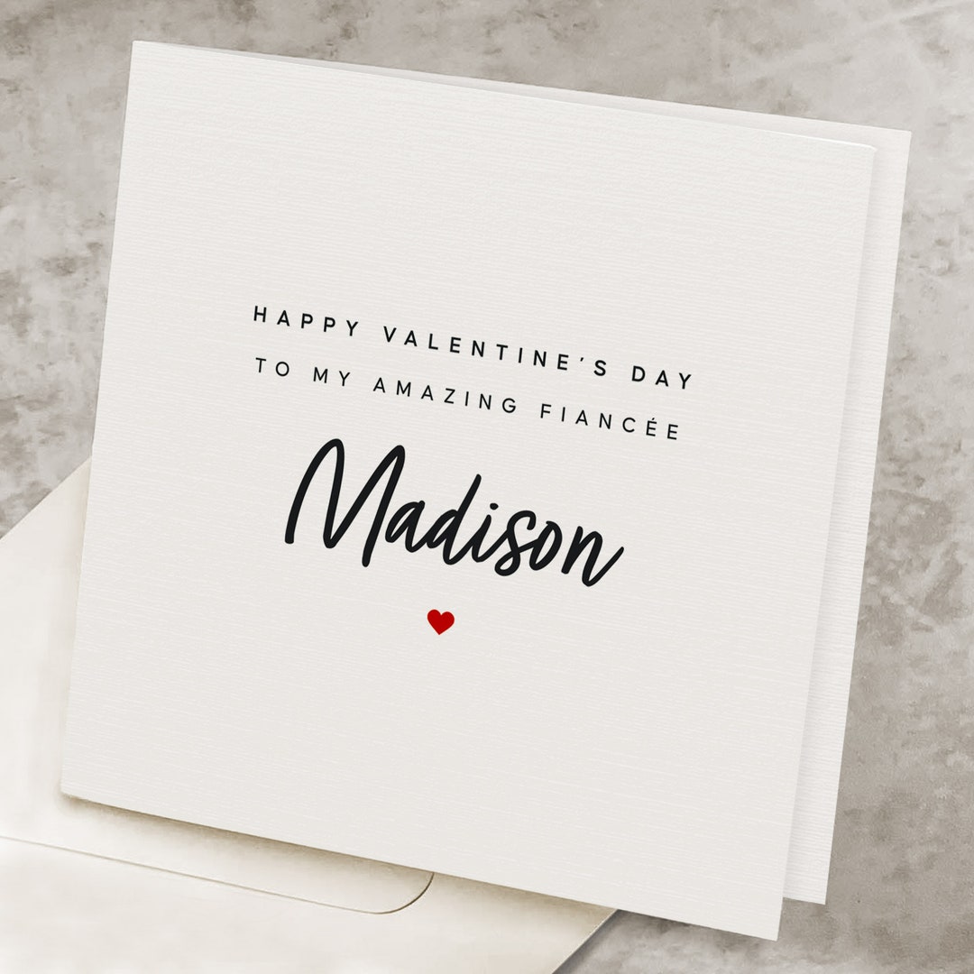 Romantic Fiancee Valentines Card, Fiancée, Wife-to-be Personalized ...