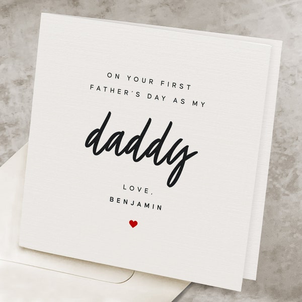 Personalized New Dad Fathers Day Card, First Father's Day As My Daddy Card, From Baby, 1st Father's Day Gift From Newborn Child, New Father