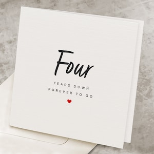 4th Anniversary Card For Wife, For Her, Four Years Down Forever To Go, For Husband, For Men, Fourth Anniversary Gift Idea AV001