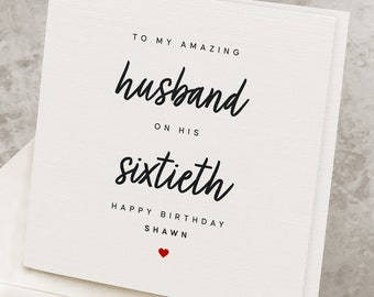 60th Husband Happy Birthday Card, Husband's 60 Years Old Personalized Birthday Card, Romantic Sixtieth Birthday Gift For Husband, Age Sixty
