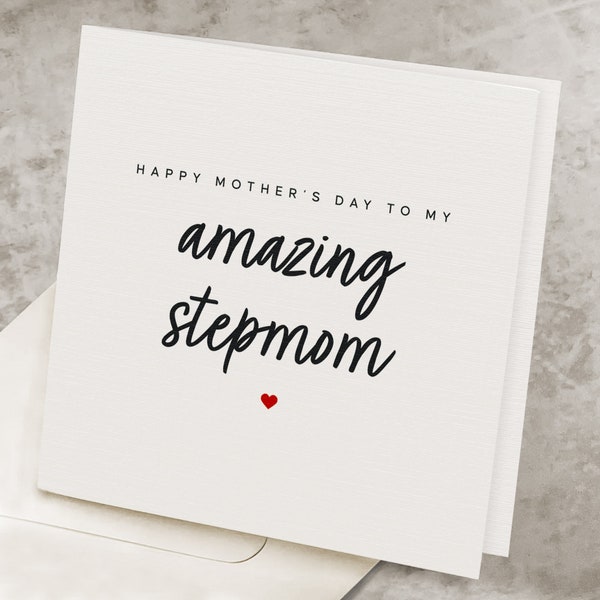 Happy Mothers Day Card For Stepmother, Cute Mother's Day Card For Amazing Stepmom, Sweet Mothers Day Gift From Stepdaughter, From Stepson