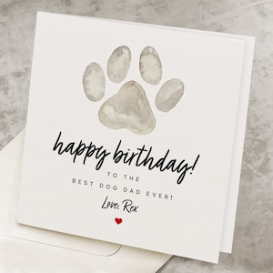 Super Cute Birthday Card From Dog, Dog Dad Birthday Card, Signed By Dog, Personalized Name, Doggy Happy Birthday Card To Dad, Pet To Daddy