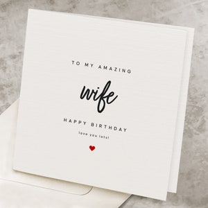 Amazing Wife Happy Birthday Card, For Partner, Romantic Lover Wife&#39;s Birthday Card For Her, Wifey&#39;s Birthday, Birthday Gift For Special Wife