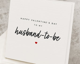 Husband To Be Valentines Card, Romantic Happy Valentine's Day Card For Fiancé, Future Husband, Engaged, Valentines Gift For Fiancé