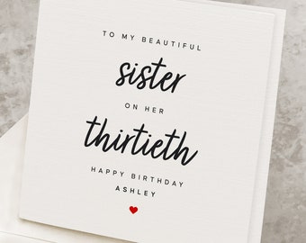 Sister's 30th Birthday Card With Any Name, Personalized, On Her Thirtieth Birthday, 30, Cute 30th Birthday Card For Sister HB080