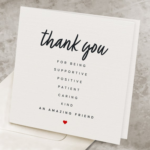 Thank You Card for Friend, Best Friend Thank You Card, Thank You for Being  There When I Needed You the Most, Friendship Card TY021 