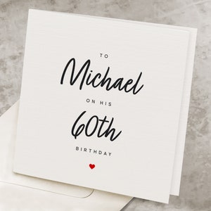 60th Birthday Card For Him, Any Name Birthday Card Personalized, Dad, Grandpa, Brother, Uncle, 60 Years Old Bday HB019