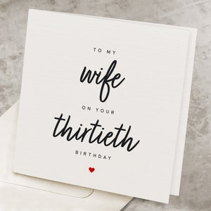 30th Birthday Card For Wife, From Husband, To My Wife On Your 30th Birthday, for Wifey, 30th Birthday Gift For Wife HB041
