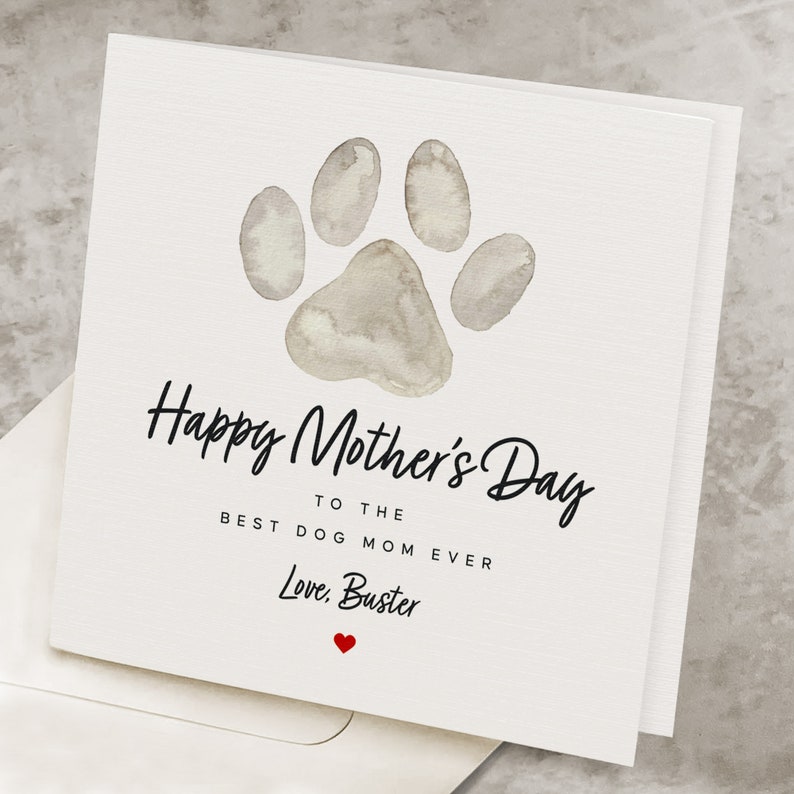 Mothers Day Card From Dog, Personalized Dog Name, Happy Mother's Day To The Best Dog Mom Ever, Cute Paw Print Pet Doggy Mother's Day Gift image 1