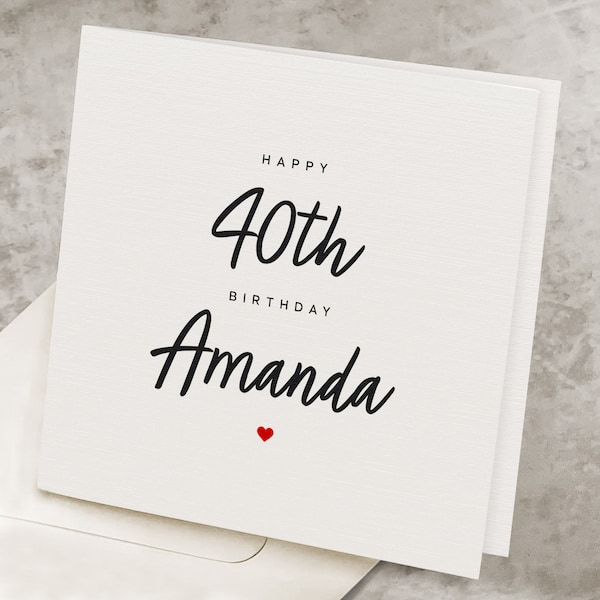 40th Birthday Card Personalized, Any Name, Happy Fortieth Birthday Card, For Her, For Him, Custom Happy Bday Card 40 Years Old, HB059