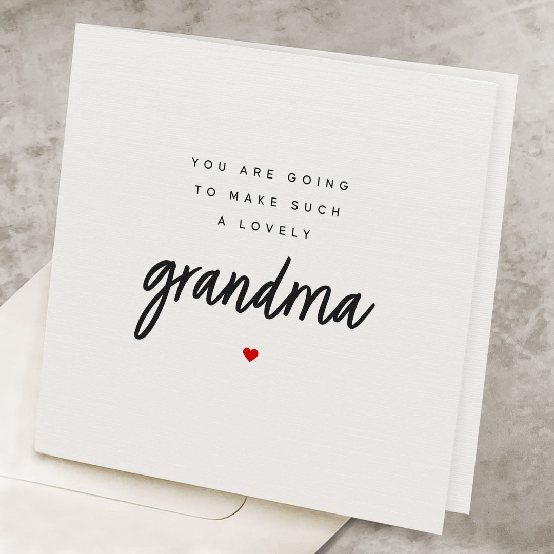 Grandma to Be Card, Future Grandma Card Message, You Are Going to Make ...