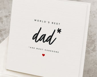 Funny Fathers Day Card For Dad, Most Handsome Father's Day Card, Father's Day Card For Dad,  #1 World's Best Dad, Funny Fathers Day Gift