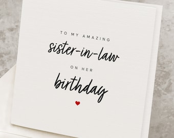 Carte d’anniversaire de belle-sœur, à ma belle-sœur incroyable le jour de son anniversaire, joli cadeau d’anniversaire personnalisé de belle-sœur, SIL Bday