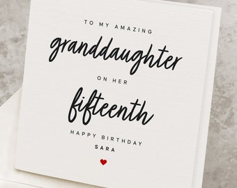15th Birthday Card For Granddaughter, Personalized 15 Years Old Happy Birthday Card For Granddaughter, Fifteen, Cute Fifteenth Birthday Gift