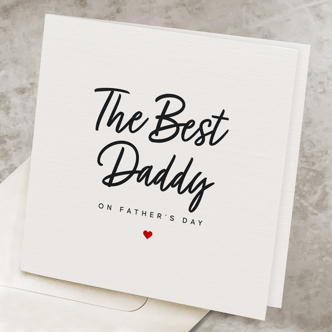 Fathers Day Card for Best Daddy, Cute Happy Father's Day Card for Best ...