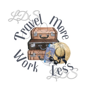 Viajar más trabajo menos sublimación, Sublimación viajera, Viajar imprimible, vacaciones, avión, maletas, globo terráqueo, mapamundi
