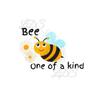 Bee sublimation, Bee one of a kind, bees printable, bees floral