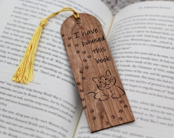 Cat Pun Themed "I Have Pawsed This Book" Wood Bookmark with Tassel