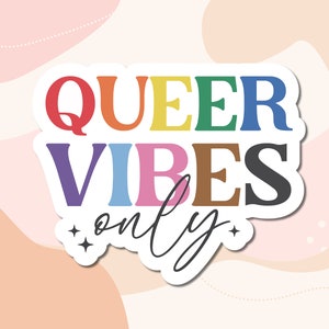 Autocollant en vinyle LGBT Queer Pride | Stickers plastifiés imperméables pour ordinateur portable | Autocollants pour bouteilles d'eau | Stickers citations arc-en-ciel découpés | Mois de la fierté