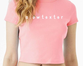 Bad texter, baby slothy, never replies, bad texter,  slow texter Bella Canvas Rib Cropped Baby Tee
