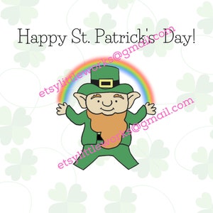 May include: A cartoon leprechaun wearing a green hat and holding a rainbow. The text "Happy St. Patrick's Day!" is written above the leprechaun.