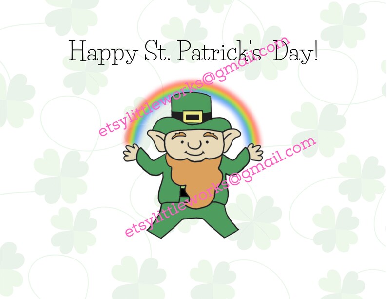 May include: A cartoon leprechaun wearing a green hat and holding a rainbow. The text "Happy St. Patrick's Day!" is written above the leprechaun.
