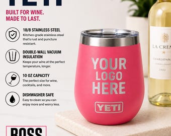 Personalized Engraved 10oz YETI Wine, Add your logo, YETI, Laser Engraved YETI, Gift, Bulk Tumblers, Custom Yeti, 10oz Yeti, Wine tumblers