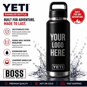 May include: A black Yeti Rambler bottle with a handle cap and silver base. The bottle features the text 'YOUR LOGO HERE' and the Yeti logo. Text on the image highlights 18/8 stainless steel, double-wall vacuum insulation, and dishwasher safe features.