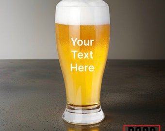 Personalized 16oz/19oz Beer Glass, ADD YOUR LOGO, Wholesale Beer Glass, Laser Engraved Beer Glass, Engraved Beer Pilsner Glass, Pilsner Beer