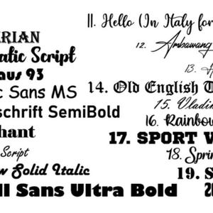 Puede incluir: Una tabla de selecci&oacute;n de fuentes en blanco y negro que muestra veinte opciones numeradas. La lista incluye Arial, ALGERIAN, Austhatic Script, Bauhaus 93, Comic Sans MS, Bahnschrift SemiBold, Elephant, Freestyle Script, Harlow Solid Italic, Gill Sans Ultra Bold, Hello (In Italy for the week), Ambawang Signature, High Spirited, Old English Text MT, Vladimir Script, Rainbow in June, SPORT WORLD, Spring in May, STENCIL y Corleone.