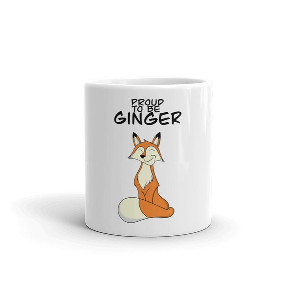 Proud to Be Ginger Fox Mug Etsy