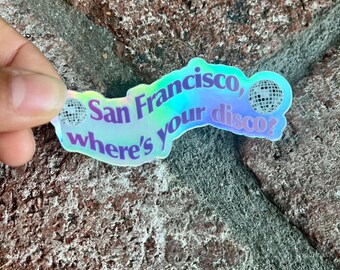 Holographic San Frandisco Sticker
