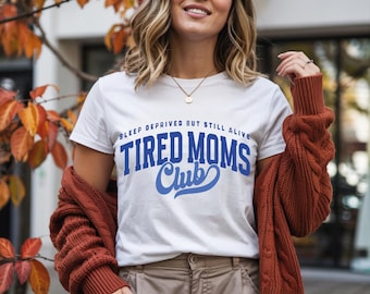 Camiseta Mom Life SVG – Sudadera del Club de Mamás Cansadas PNG
