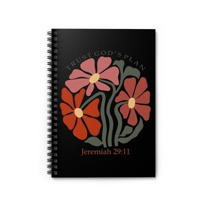 Inspirational Floral Spiral Notebook - Trust God&#39;s Plan, Journal, Writing Notebook, Gift for Students, Motivational Stationery